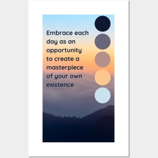 Embrace the day Posters and Art